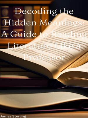 cover image of Decoding the Hidden Meanings